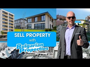 Sell property with BULGARIAN PROPERTIES