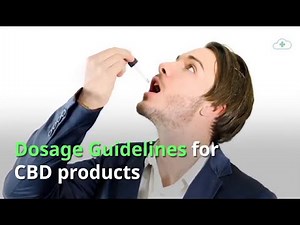 CBD Dosage Guidelines