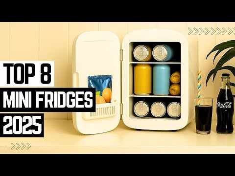 Top 8 Best Mini Fridge 2025 ✅ Perfect for Dorms, Offices & Bedrooms ✅