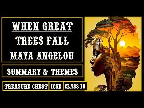 When Great Trees Fall by Maya Angelou Line-by-Line Explanation ICSE Class 10 ‪@Aspiring_Minds‬