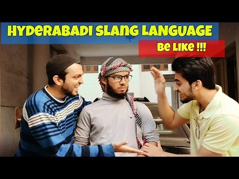 Hyderabadi Slang Language Be Like !! l The Baigan Vines