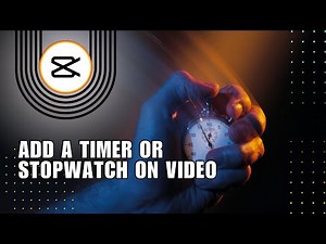 💥 QUICK: How to add a timer or stopwatch on video! | CapCut | Full Guide