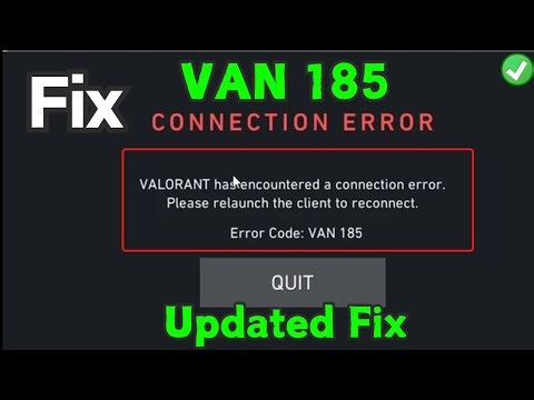 [Updated Fix 2025] Valorant VAN 185 Connection Error