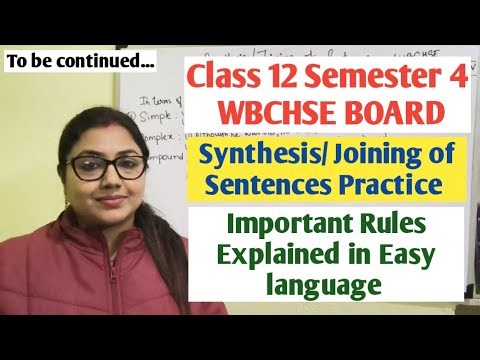 Synthesis/ Joining of Sentences Rules Explained & Practice| Part 1