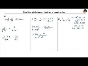 Fractions algébriques - Additions et soustractions