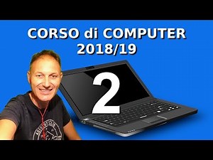 2 Corso di computer 2018/19 | Daniele Castelletti | Associazione Magggiolina