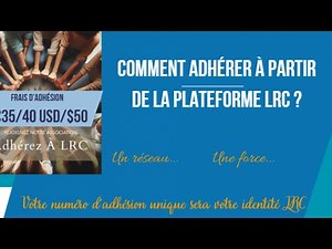 Comment adhérer à LRC à partir de la plateforme LRC