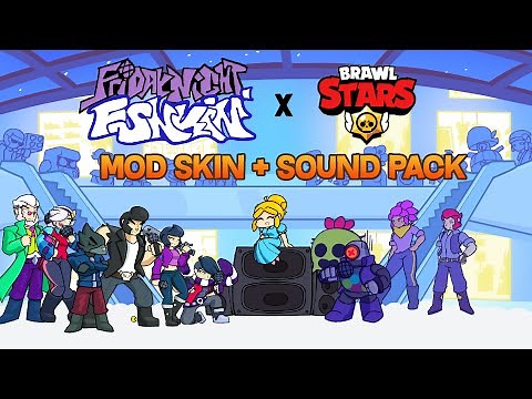 Friday Night Funkin Mod Showcase Brawl Stars Mod Skin + Sound Pack All Week