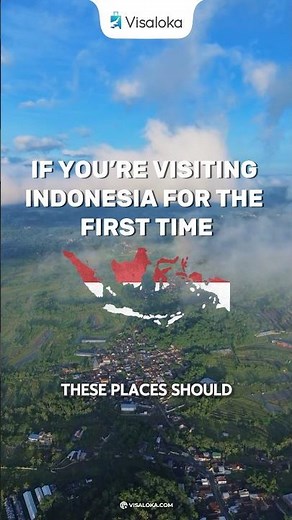 Top Must Visit Places in Indonesia