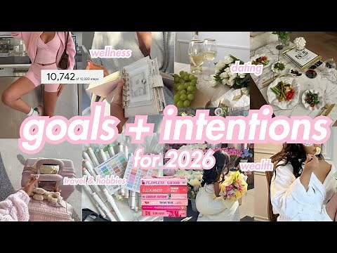 40 Goal Ideas for 2026: Intentions, Make 2026 Your BEST Year Yet | Roxy James #2026goals