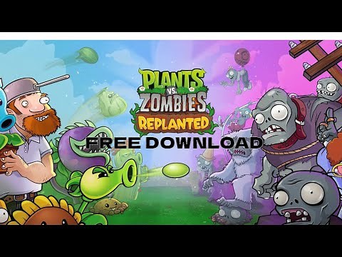 How to download Plants Vs Zombies: Replanted FOR FREE (Download Link)