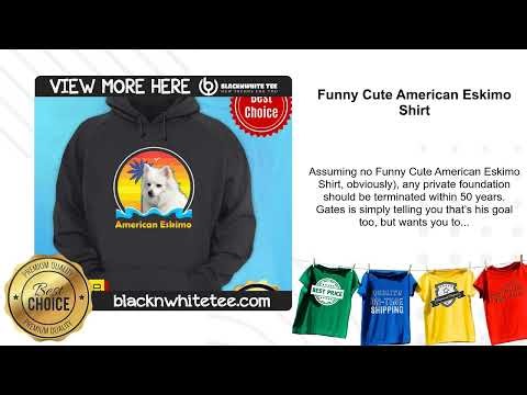 Funny Cute American Eskimo Shirt