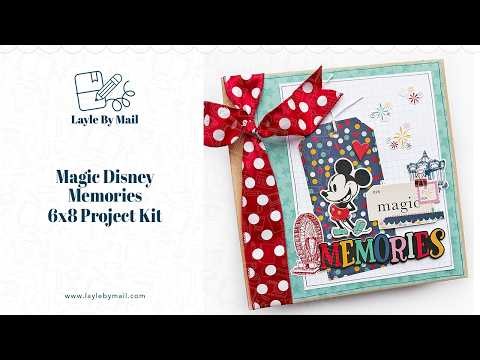Layle By Mail | Magic Disney Memories Mini Book Project Kit