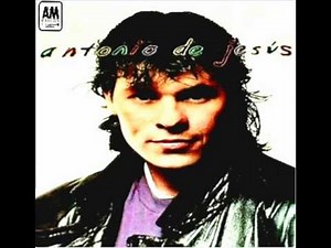 ANTONIO DE JESUS ESTOY ENAMORADO