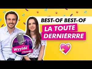 LA TOUTE DERNIÈRE - LE BEST OF 🎈