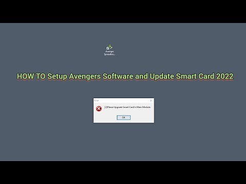 HOW TO Setup Avengers Software and Update Smart Card 2022