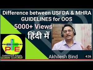 Difference between USFDA and MHRA guidelines for OOS