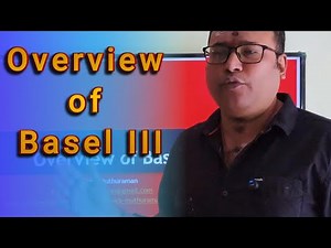 Overview of Basel III