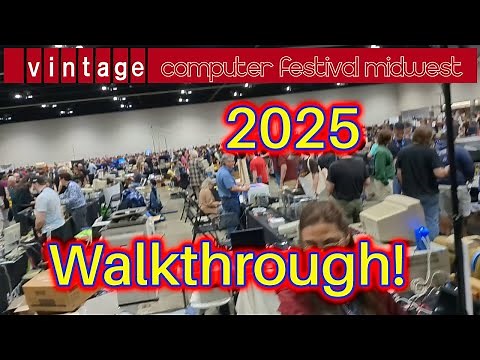 Vintage Computer Festival Midwest 2025 Walkthrough