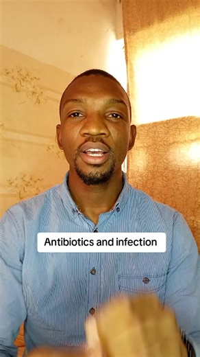 Understanding Antibiotics and Infections