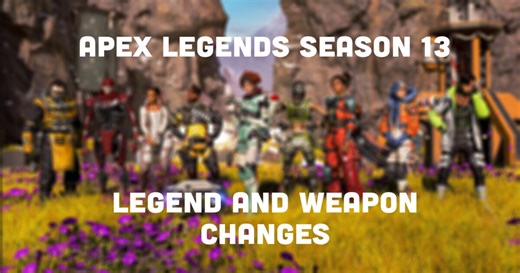 Apex Legends Season 13: All Buffs and Nerfs