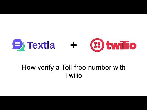 How to complete Toll-free verification with Twilio