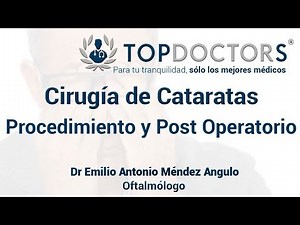 Cataract Surgery: Procedure and Postoperative Care