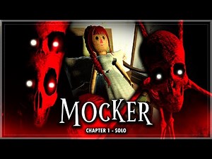 Mocker - Chapter 1 - Solo (Full Walkthrough) | Roblox