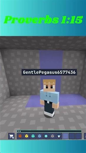 Pov: Bible Verse In Minecraft (Proverbs 1:15)