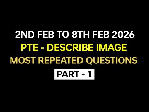 PTE Describe Image (Part-1) Feb 2026 Exam Prediction | Describe image pte today. #beatthepte
