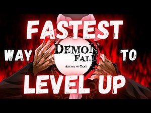 Fastest Way To Level Up In Demonfall (Roblox)