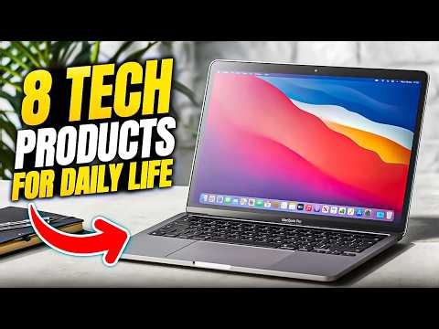 Top 8 Tech Products That Improve Daily Life Easily (2026)