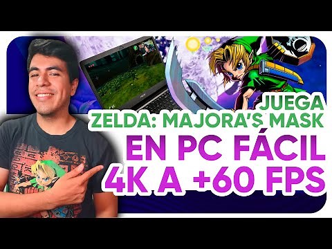 Tutorial: Descarga y JUEGA FÁCIL Zelda: Majora's Mask en PC a 4K y +60 FPS! LO QUE PEDÍAMOS!