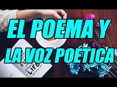 THE POEM AND THE POETIC VOICE (CONCEPTS AND EXAMPLES) (EXCELLENT EXPLANATION) DISCOVER IT!