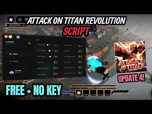 Attack On Titan Revolution Script *NO KEY* - Auto Farm | Auto Mastery | Auto Raid & More!