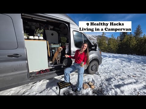 Healthy Hacks Living in a Campervan