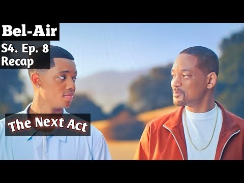 BEL-AIR SEASON 4 EP. 8 RECAP