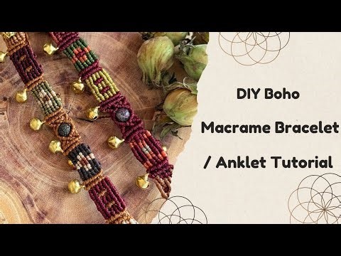 DIY Boho Macrame Bracelet / Anklet Tutorial