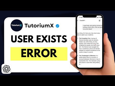 How to Fix ChatGPT “User Already Exists” During Sign Up