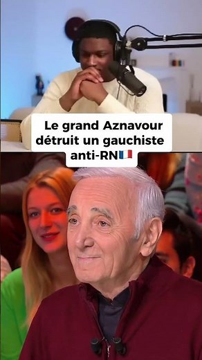 The great Aznavour humiliates a leftist #france #charlesaznavour #marinelepen #rn #lepen