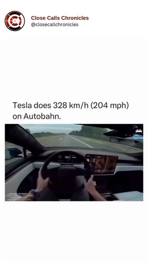 CloseCallsChronicles on Instagram: "Speed can be thrilling—but also terrifying when things go wrong. In this jaw-dropping clip, a Tesla pushes its limits, reaching an insane 328 km/h (204 mph) on the German Autobahn. Every tiny movement of the steering wheel becomes critical at this speed. One slight distraction, one small bump, or one sudden lane change could cause a catastrophic crash. The video gives a rare look into what extreme speed feels like from inside the cabin—pure adrenaline mixed wi