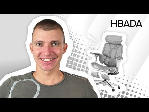 La chaise ergonomique parfaite ! HBADA E3 Pro Bureautique & Gaming ! Présentation & Avis