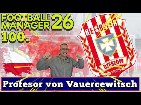 Professor von VaueRCewitsch and the missing trophies | Football Manager 2026 | #100 Endgame Champ...
