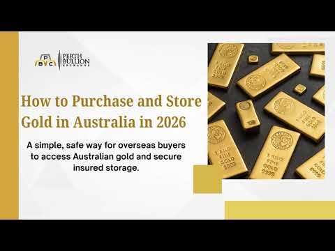 International Buyers: How to Purchase and Store Gold in Australia in 2026