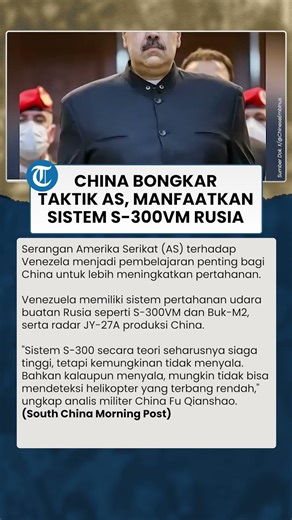 Pertahanan Udara Rusia Jebol di Venezuela, China Akui S-300VM yang Terpasang Ada Kekurangan