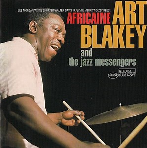 Art Blakey And The Jazz Messengers - Africaine