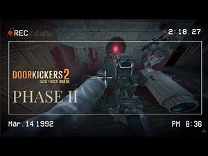 Door Kickers 2 | Operation Krak – Phase II: Crusader’s Gate | Cinematic Assault
