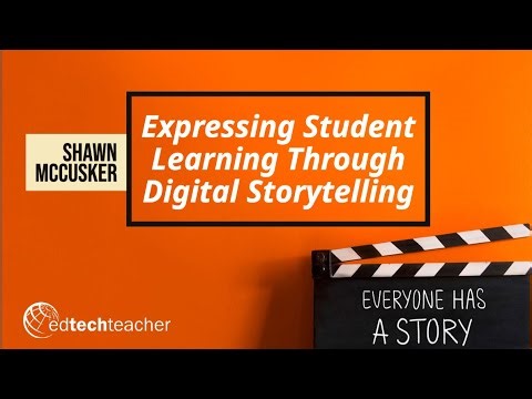 Expressing Student Learning through Digital Storytelling