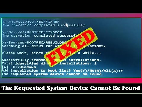 [SOLVED] The Requested System Device Cannot Be Found