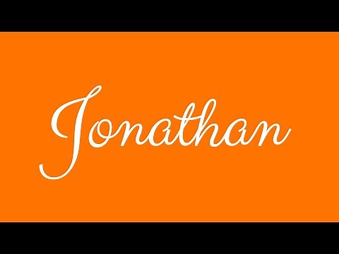 Learn how to Sign the Name Jonathan Stylishly in Cursive Writing